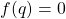 f(q)=0