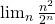 \lim_{n}\frac{n^2}{ 2^n }