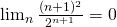 \lim_{n}  \frac{(n+1)^2}{2^{n+1}}=0